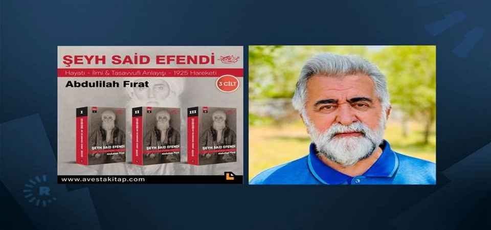 Şeyh Said’in torunundan dedesi hakkında 3 ciltlik kitap