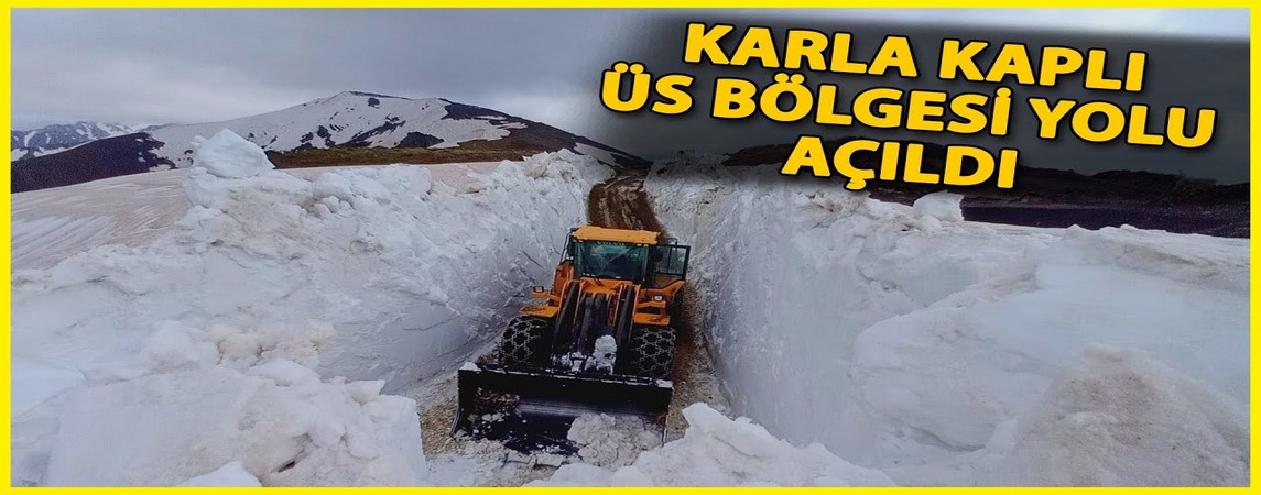 Hakkari'de kardan kapanan üs bölgesinin yolu açıldı