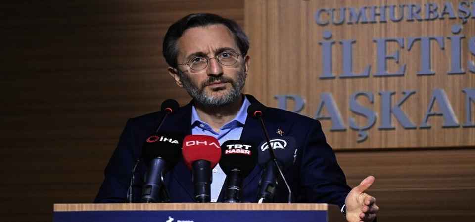 İLETİŞİM BAŞKANI ALTUN’DAN DİKKAT ÇEKEN AÇIKLAMA!
