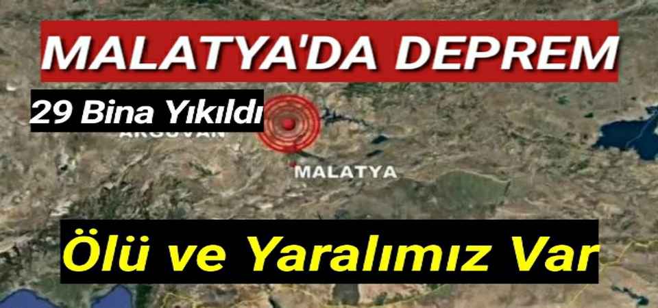 29 BİNA YIKILDI: 1 ÖLÜ 69 YARALI